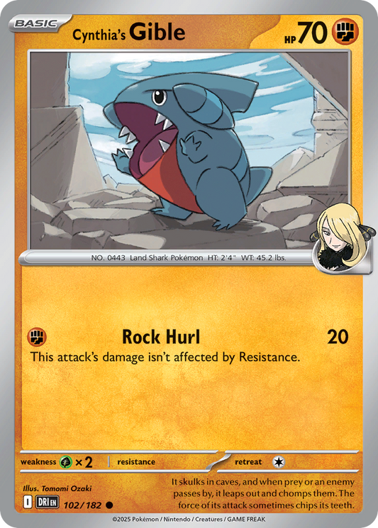 Cynthia's Gible 102/182 Destined Rivals