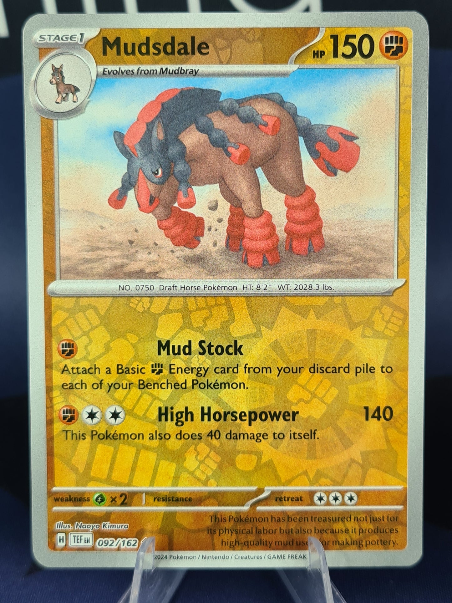 Mudsdale 092/162 Temporal Forces RH