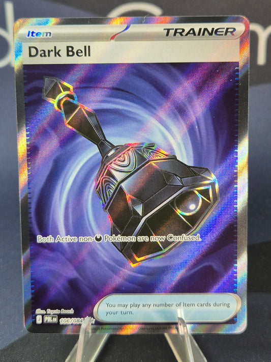 Dark Bell 106/084 Pitch Black Ultra Rare