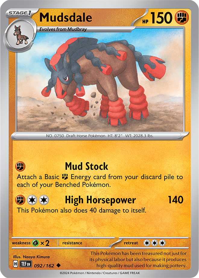 Mudsdale 092/162 Temporal Forces