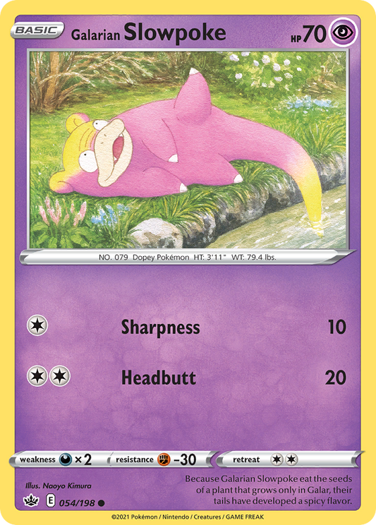 Galarian Slowpoke 054/198 Chilling Reign